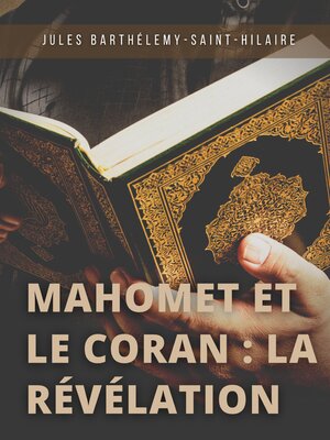 cover image of Mahomet et le Coran --la révélation